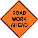 ROAD WORK AHEAD Mesh Roll-up Road Sign
